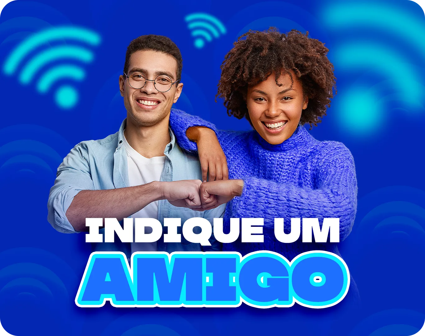 Indique um amigo